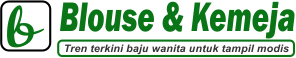 Blouse & Kemeja Wanita